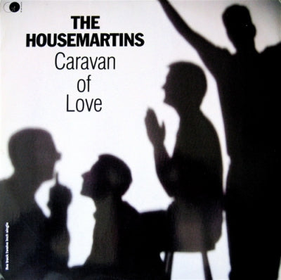 HOUSEMARTINS - Caravan Of Love