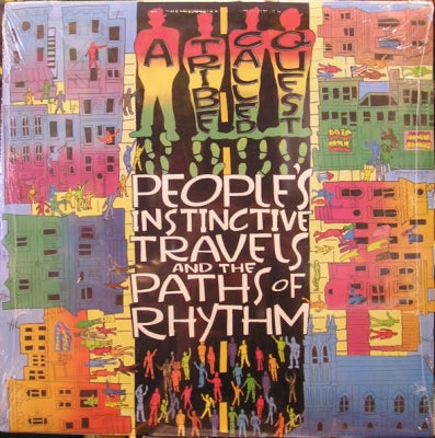 A TRIBE CALLED QUEST - People's Instinctive Travels And The Paths of Rhythm