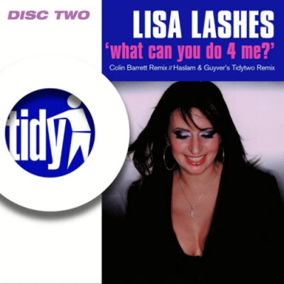 LISA LASHES - What Can You Do 4 Me?