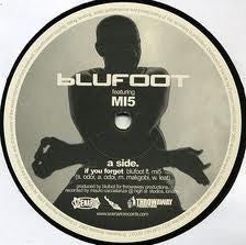 BLUFOOT - If You Forget / Another Side