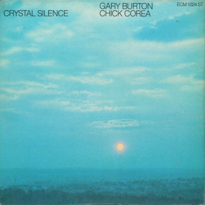 CHICK COREA / GARY BURTON  - Crystal Silence