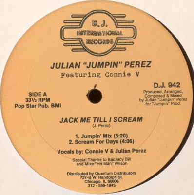 JULIAN 'JUMPIN' PEREZ - Jack Me Till I Scream