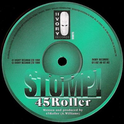 45 ROLLER - Stomp ! / Saturday Night Roller
