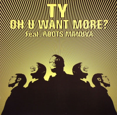 TY - Oh U Want More? feat. Roots Manuva