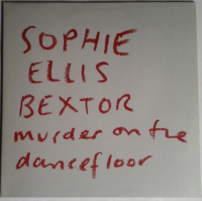 SOPHIE ELLIS-BEXTOR - Murder On The Dancefloor