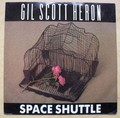 GIL SCOTT-HERON - Space Shuttle