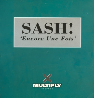 SASH! - Encore Une Fois'
