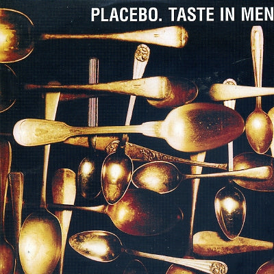 PLACEBO - Taste In Men