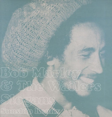 BOB MARLEY AND THE WAILERS - Slogans