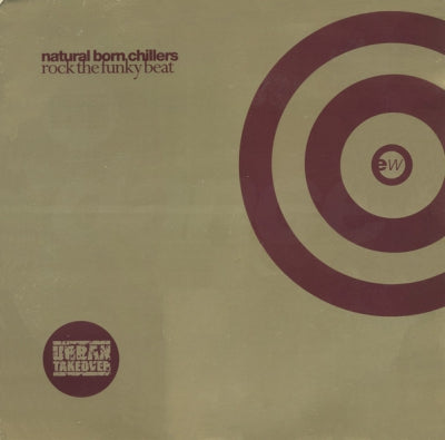 NATURAL BORN CHILLERS - Rock The Funky Beat