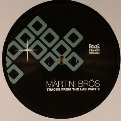 MARTINI BROS - Tracks From The Lab Part2