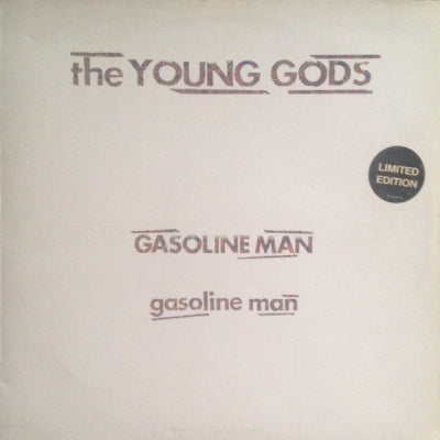 THE YOUNG GODS - Gasoline Man