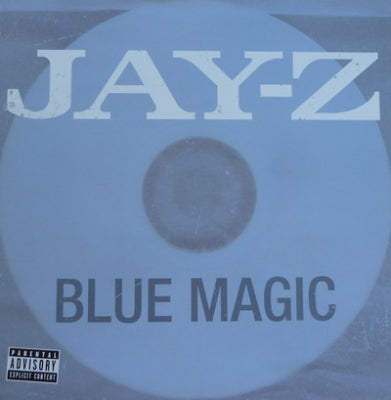 JAY-Z - Blue Magic