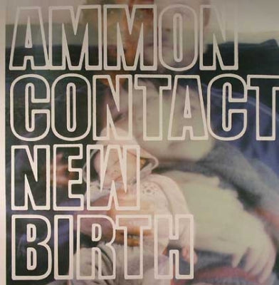AMMONCONTACT - New Birth