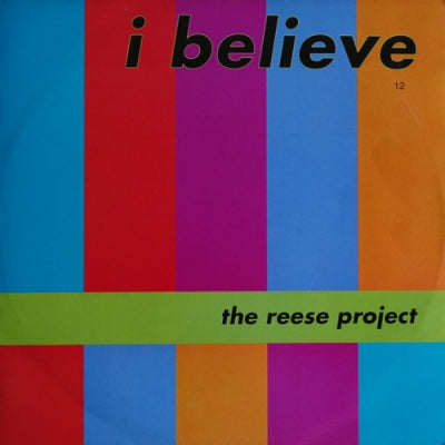 REESE PROJECT - I Believe