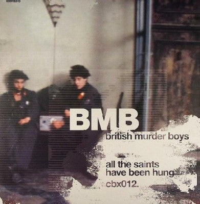 BRITISH MURDER BOYS - All The Saints Have Been Hung
