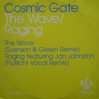 COSMIC GATE FEATURING JAN JOHNSTON - The Wave (Svenson & Gielen Remix / Raging)