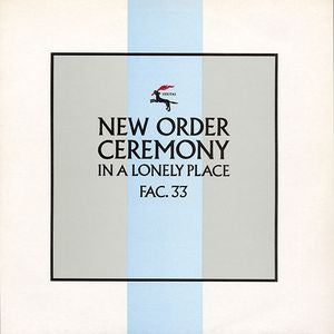 NEW ORDER - Ceremony