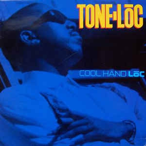 TONE-LōC - Cool Hand Lōc