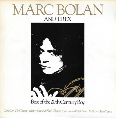 MARC BOLAN AND T-REX - Best Of The 20th Century Boy