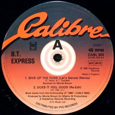 B.T. EXPRESS - Does It Feel Good  / Give Up The Funk