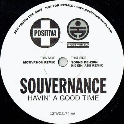SOUVERNANCE - Havin' A Good Time (Sound De-Zign Remix)