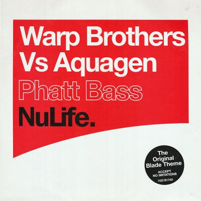 WARP BROTHERS VS. AQUAGEN - Phatt Bass