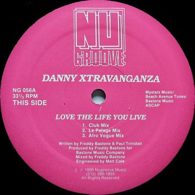 DANNY XTRAVANGANZA - Love The Life You Live