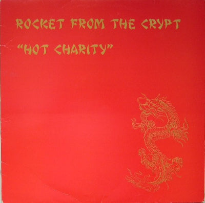 ROCKET FROM THE CRYPT - Hot Charity
