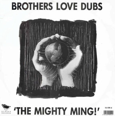 BROTHERS LOVE DUBS - Mighty Ming / Right Up There Forever