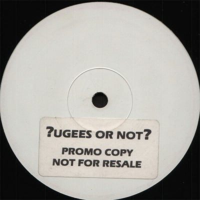 UNKNOWN ARTIST - Fugees Or Not