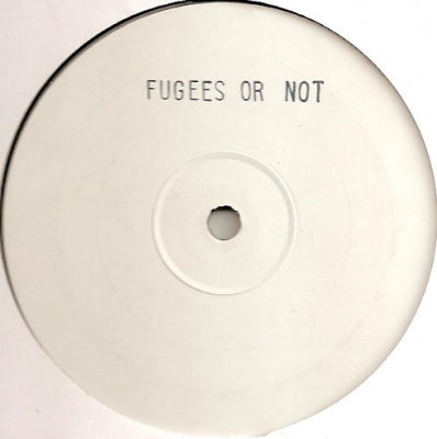 UNKNOWN ARTIST - Fugees Or Not