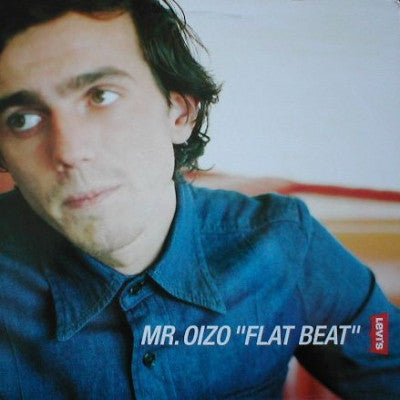 MR. OIZO - Flat Beat
