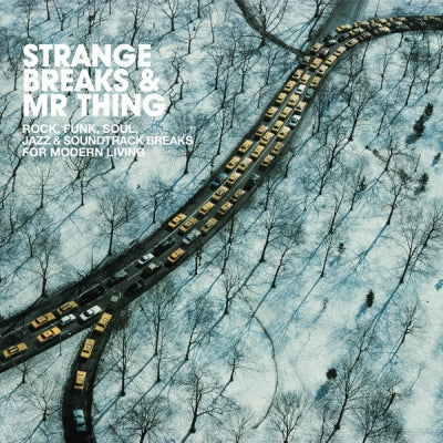 VARIOUS - Strange Breaks & Mr Thing - Rock, Funk, Soul, Jazz & Soundtrack For Modern Living