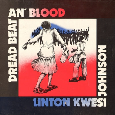 LINTON KWESI JOHNSON - Dread Beat An' Blood