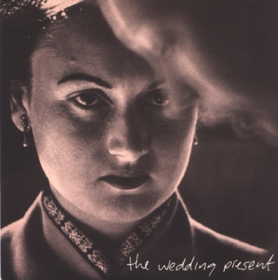 WEDDING PRESENT - Nobody's Twisting Your Arm