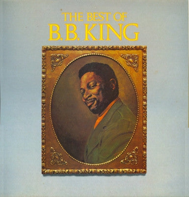 B.B. KING  - The Best Of B. B. King