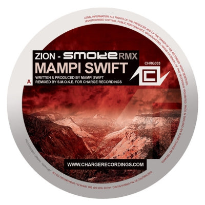 MAMPI SWIFT - Zion (S.M.O.K.E Remix) / Squids