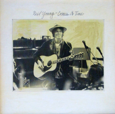 NEIL YOUNG - Comes A Time
