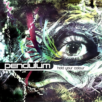 PENDULUM - Hold Your Colour