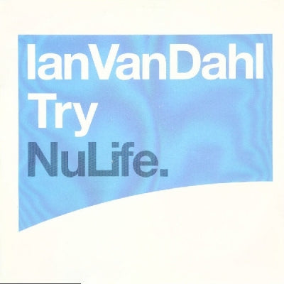 IAN VAN DAHL - Try