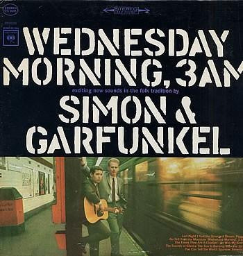 SIMON & GARFUNKEL - Wednesday Morning, 3AM