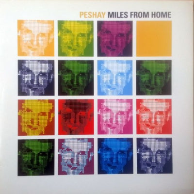 PESHAY - Miles From Home