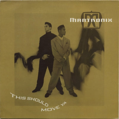 MANTRONIX - This Should Move Ya