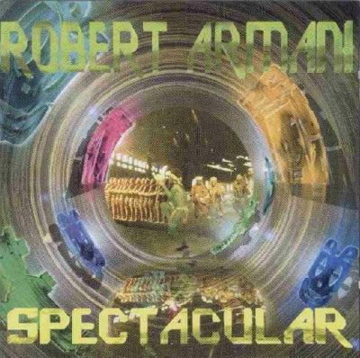 ROBERT ARMANI - Spectacular