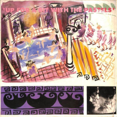 THE PASTELS - Up For A Bit With The Pastels