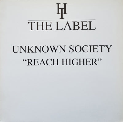 UNKNOWN SOCIETY - Reach Higher