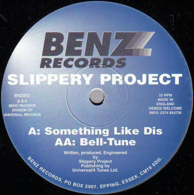 SLIPPERY PROJECT - Something Like Dis / Bell-Tune