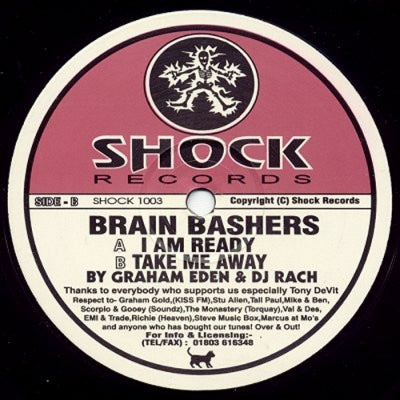BRAIN BASHERS - I Am Ready / Take Me Away