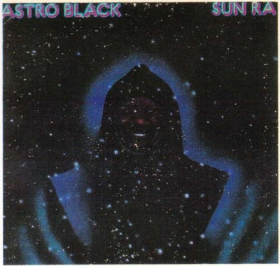 SUN RA - Astro Black
